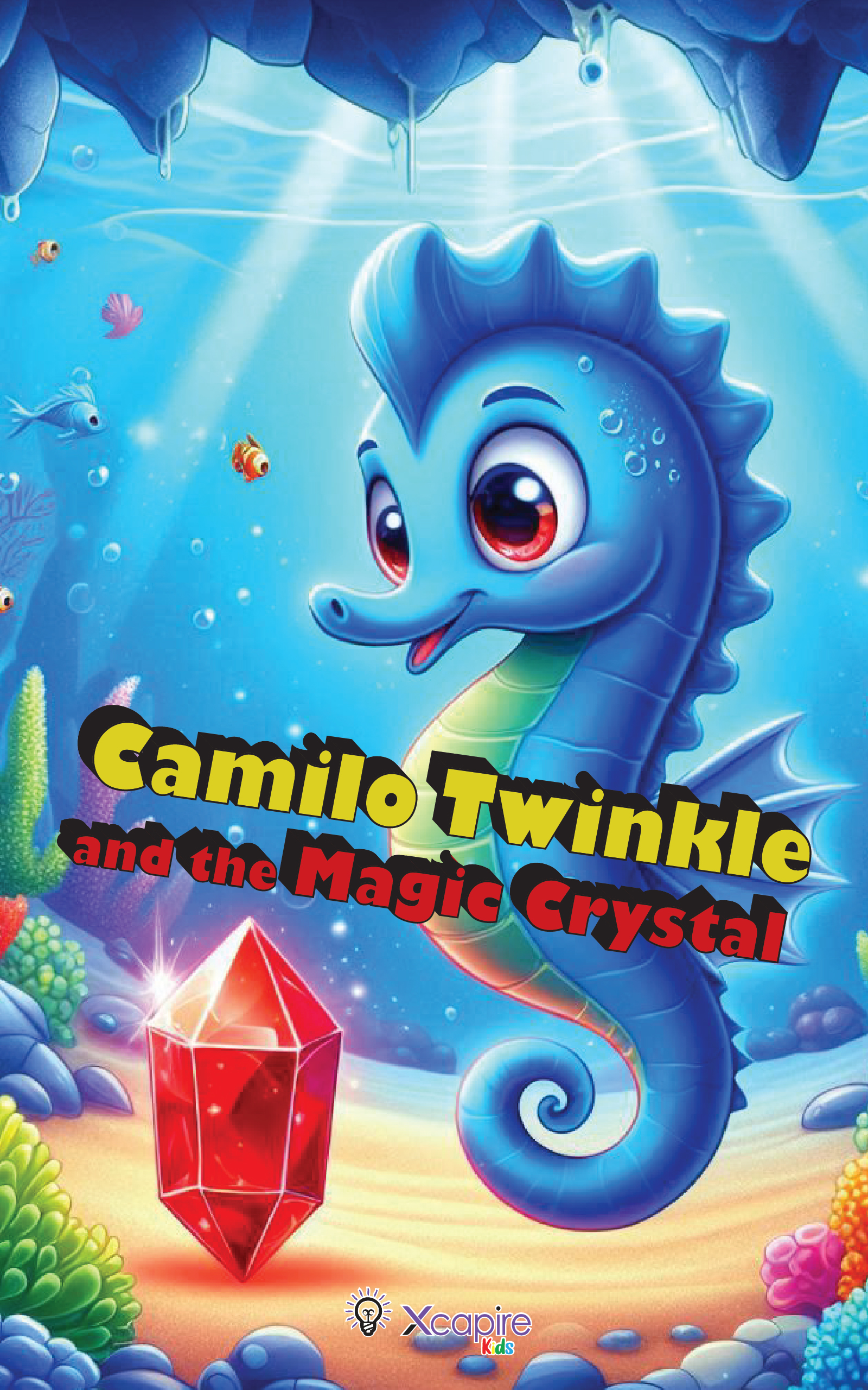 Camillo Scintillo e il cristallo magico