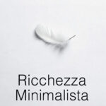 Ricchezza Minimalista