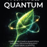 LA VITA AI CONFINI DEL QUANTUM