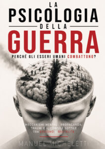 La Psicologia della Guerra