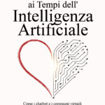 L'Amore ai Tempi dell'Intelligenza Artificiale