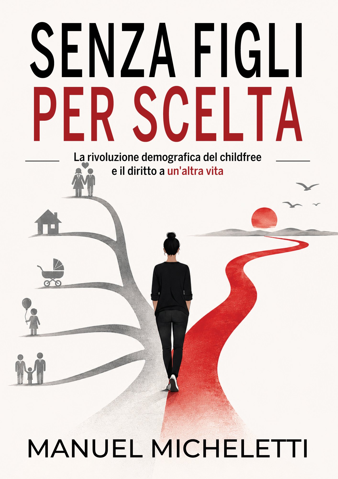 Senza Figli per Scelta