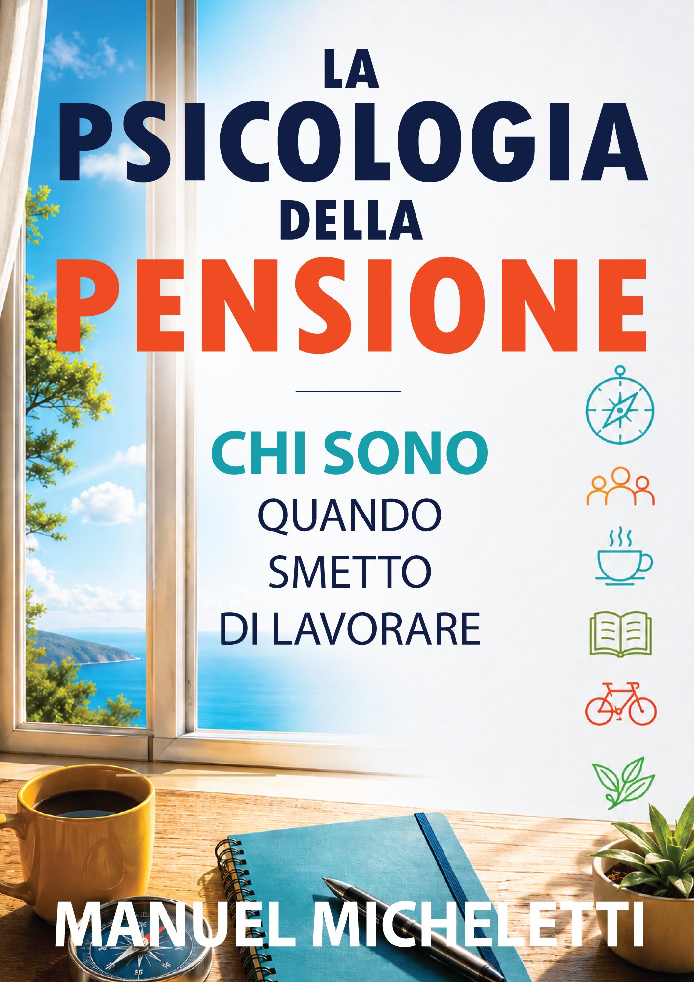 La Psicologia della Pensione