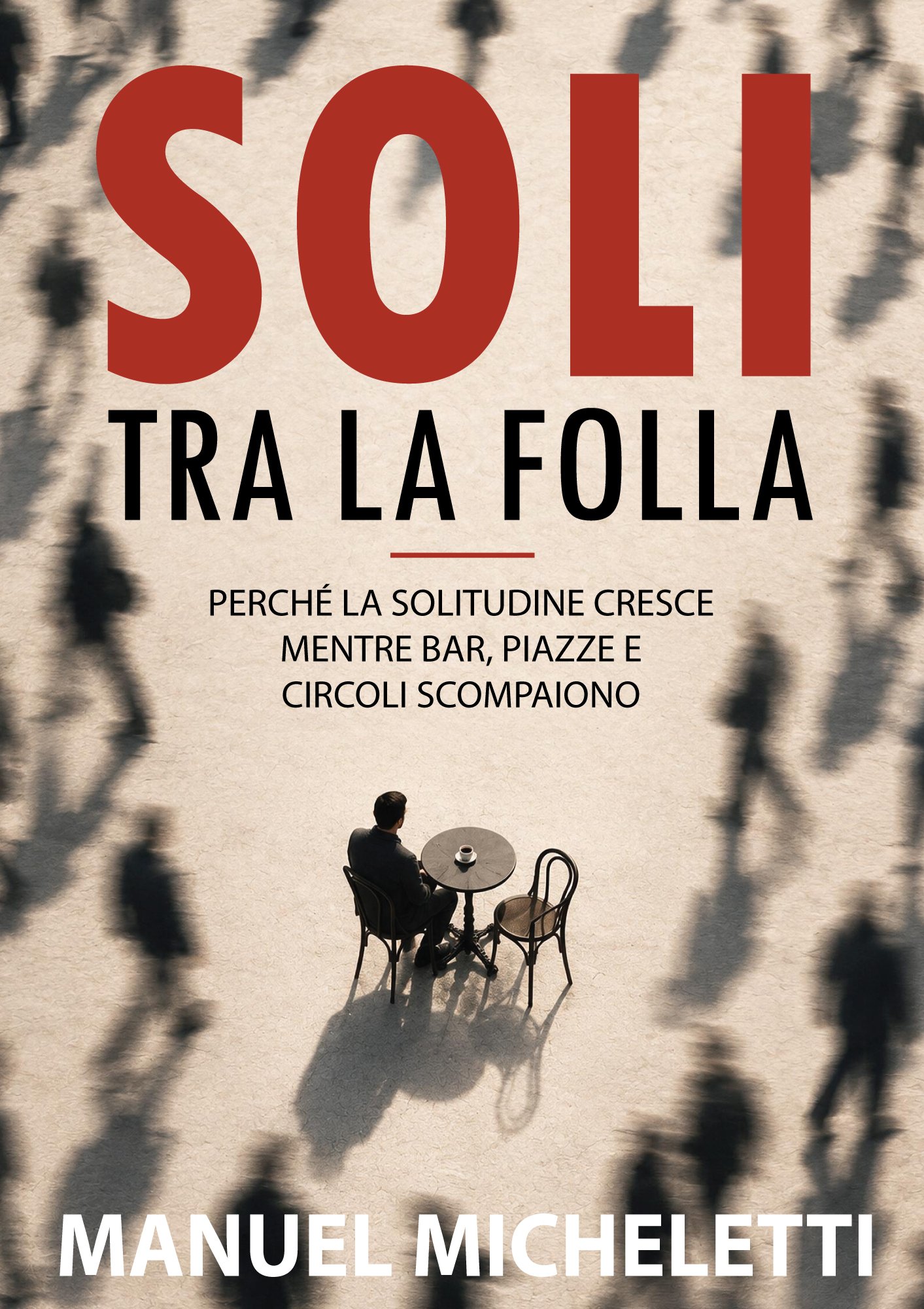 Soli tra la Folla